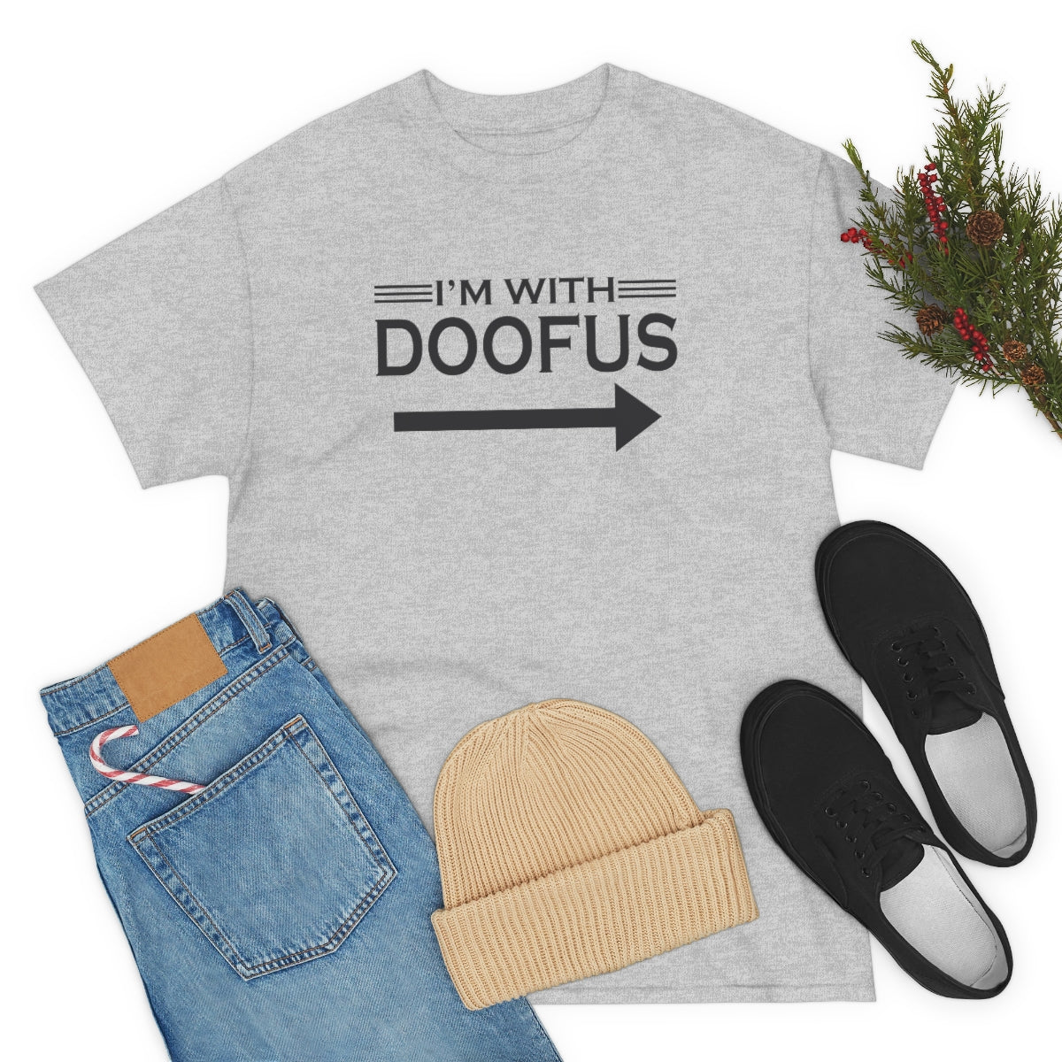 I'm With Doofus Arrow Pointing Unisex Short Sleeve Tee Funny Gag Gift