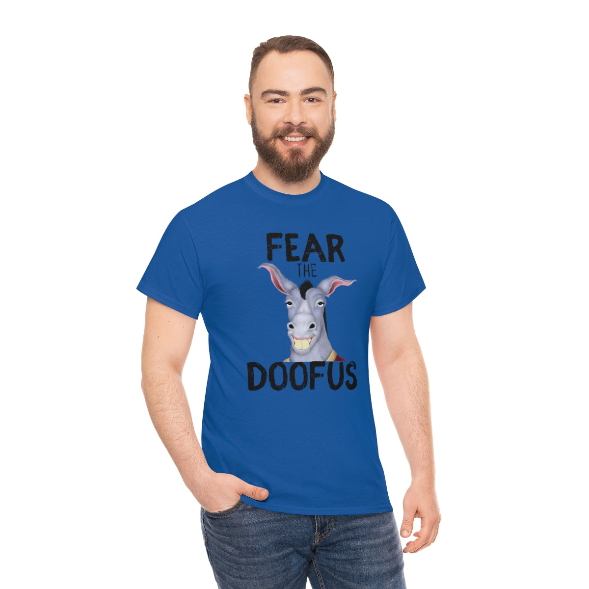 Fear The Doofus Unisex Funny Gift Idea T Shirt