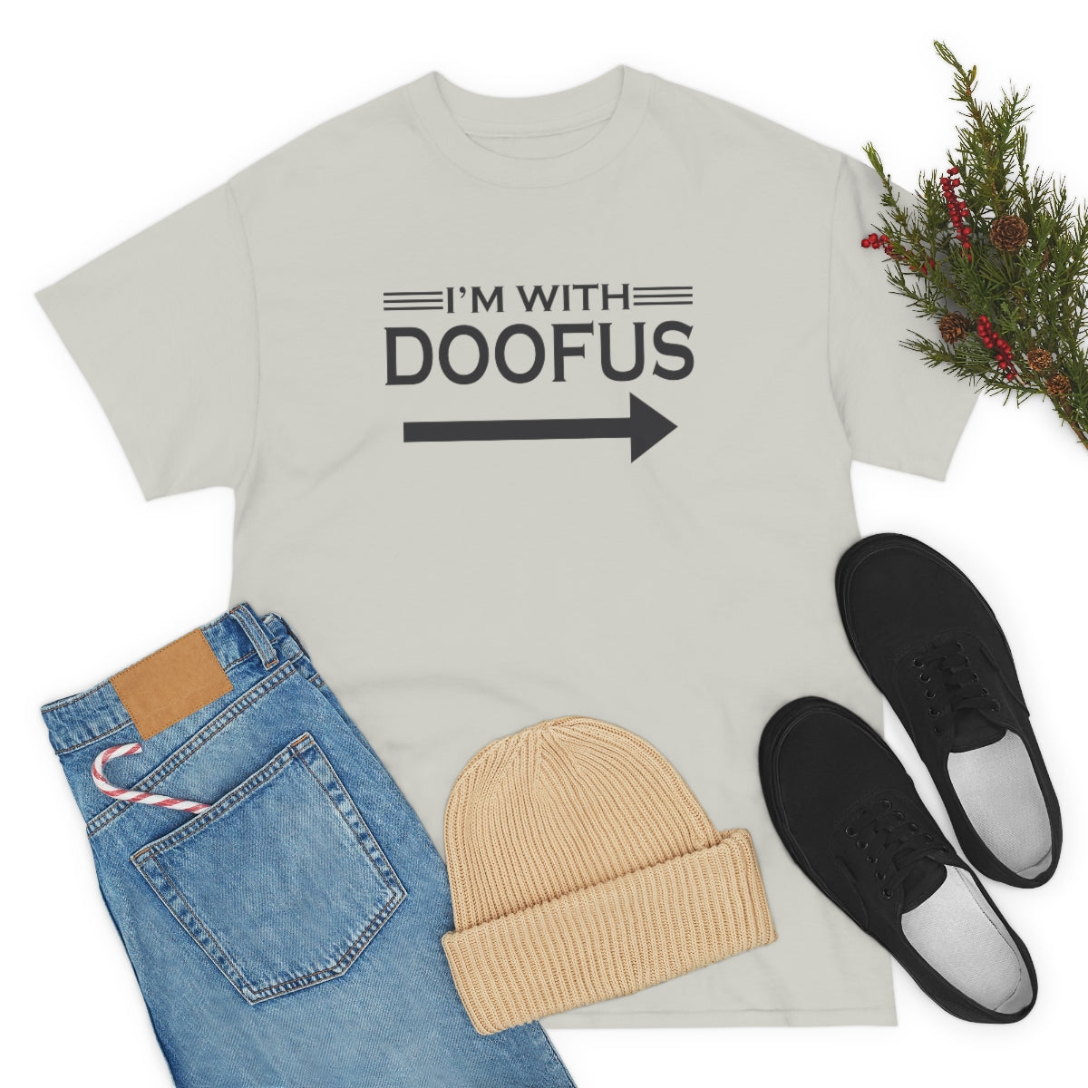 I'm With Doofus Arrow Pointing Unisex Short Sleeve Tee Funny Gag Gift