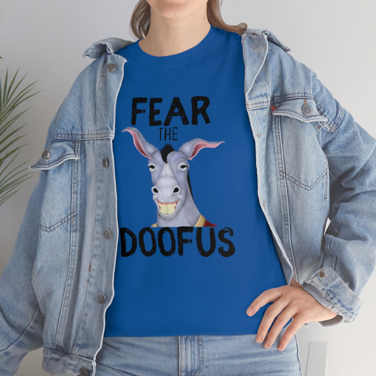 Fear The Doofus Unisex Funny Gift Idea T Shirt