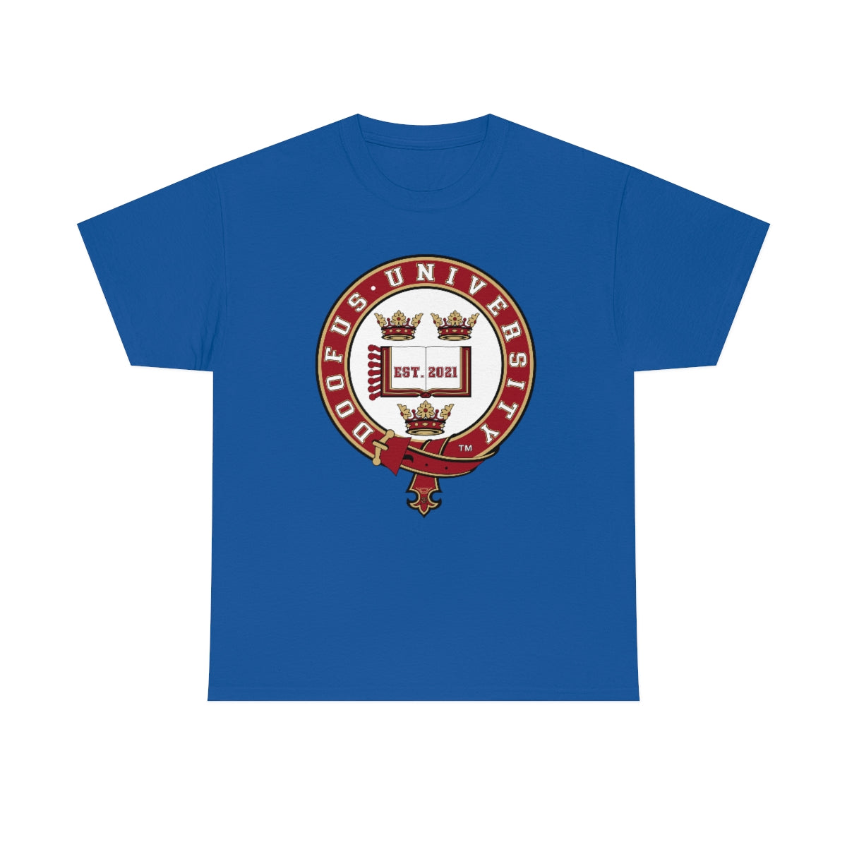Doofus University™ Oxford University Style Unisex Funny Gag Gift Idea Humorous T Shirt
