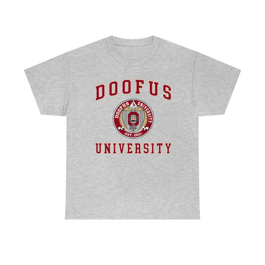Doofus University ™ Ohio Style Unisex Short Sleeve T Shirt Funny Gag Gift Idea