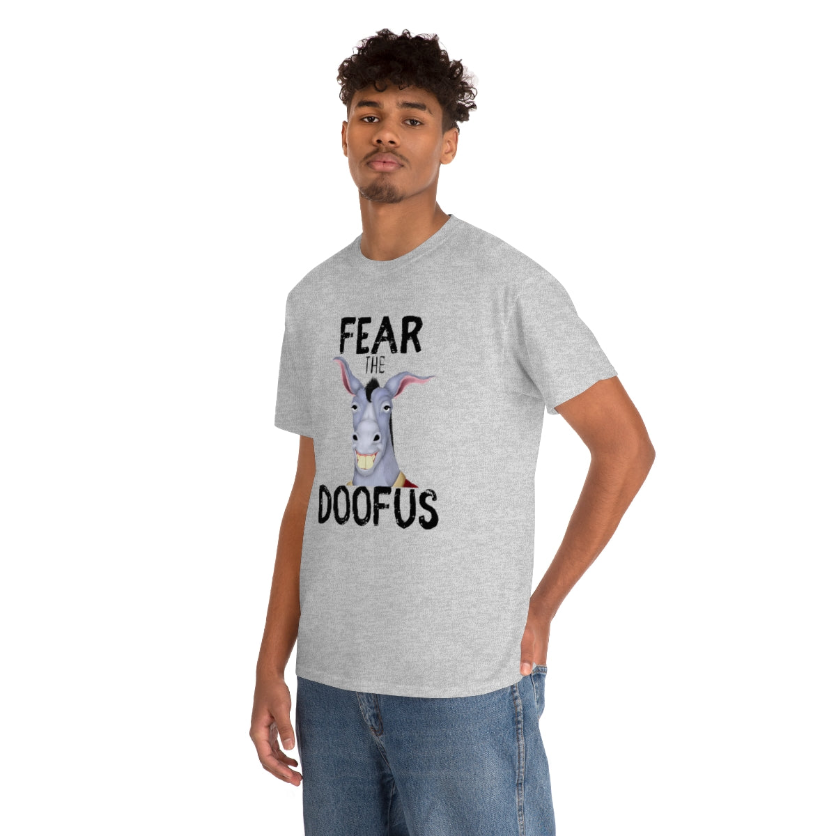 Fear The Doofus Unisex Funny Gift Idea T Shirt