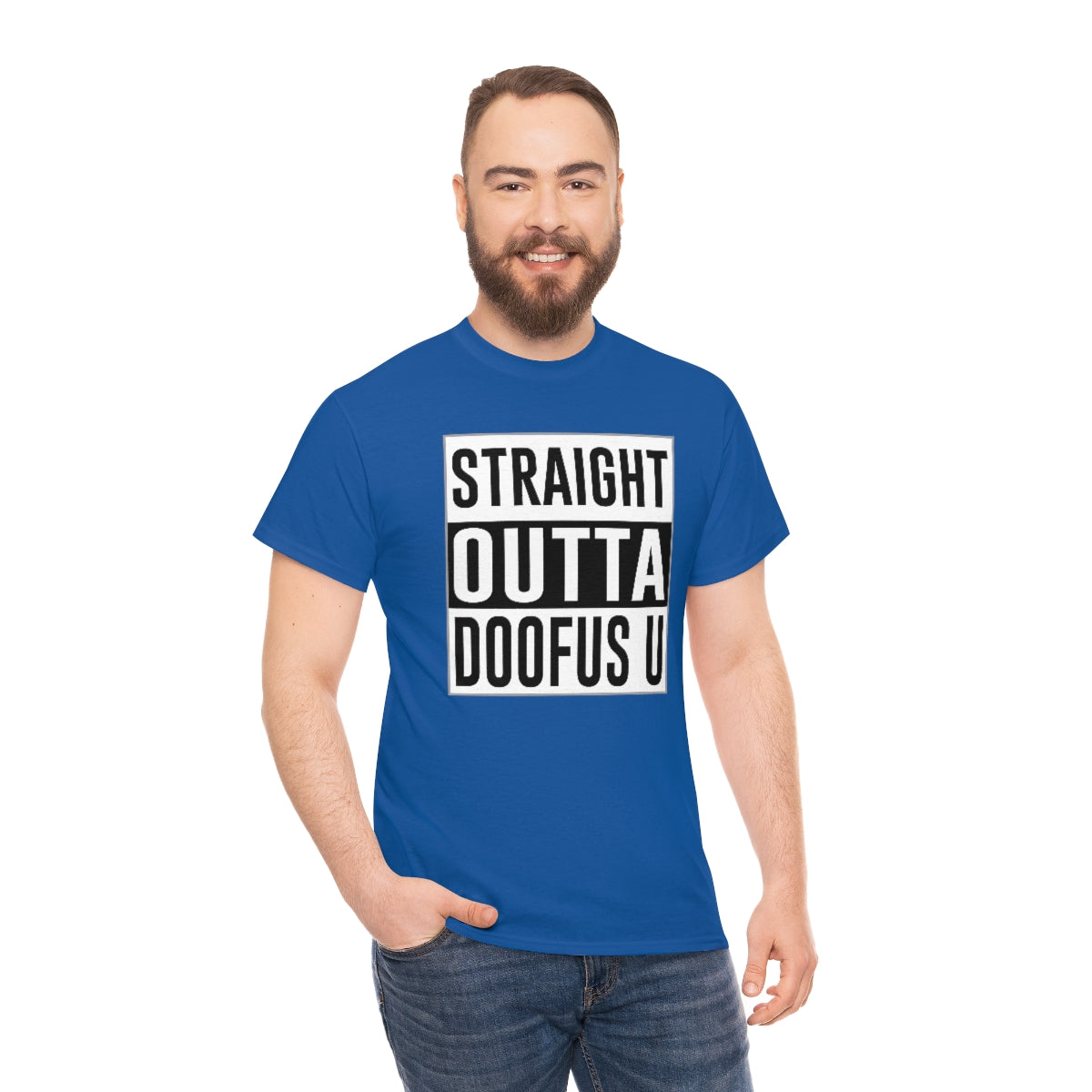 Straight Outta Doofus U™ Unisex Short Sleeve Funny Gift Idea T Shirt