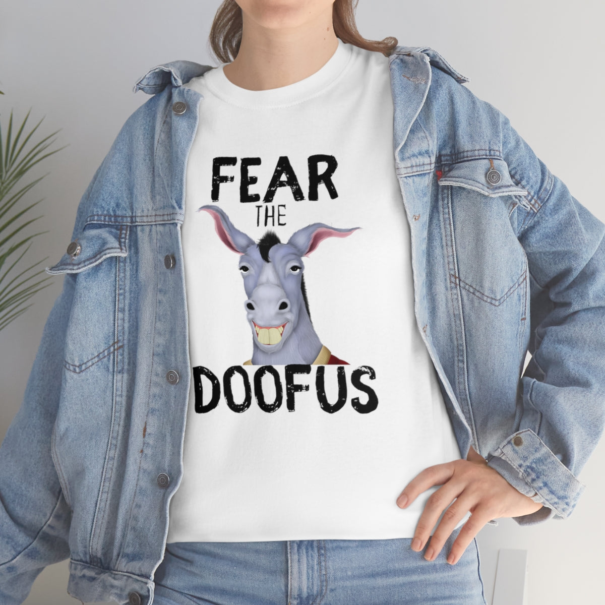 Fear The Doofus Unisex Funny Gift Idea T Shirt