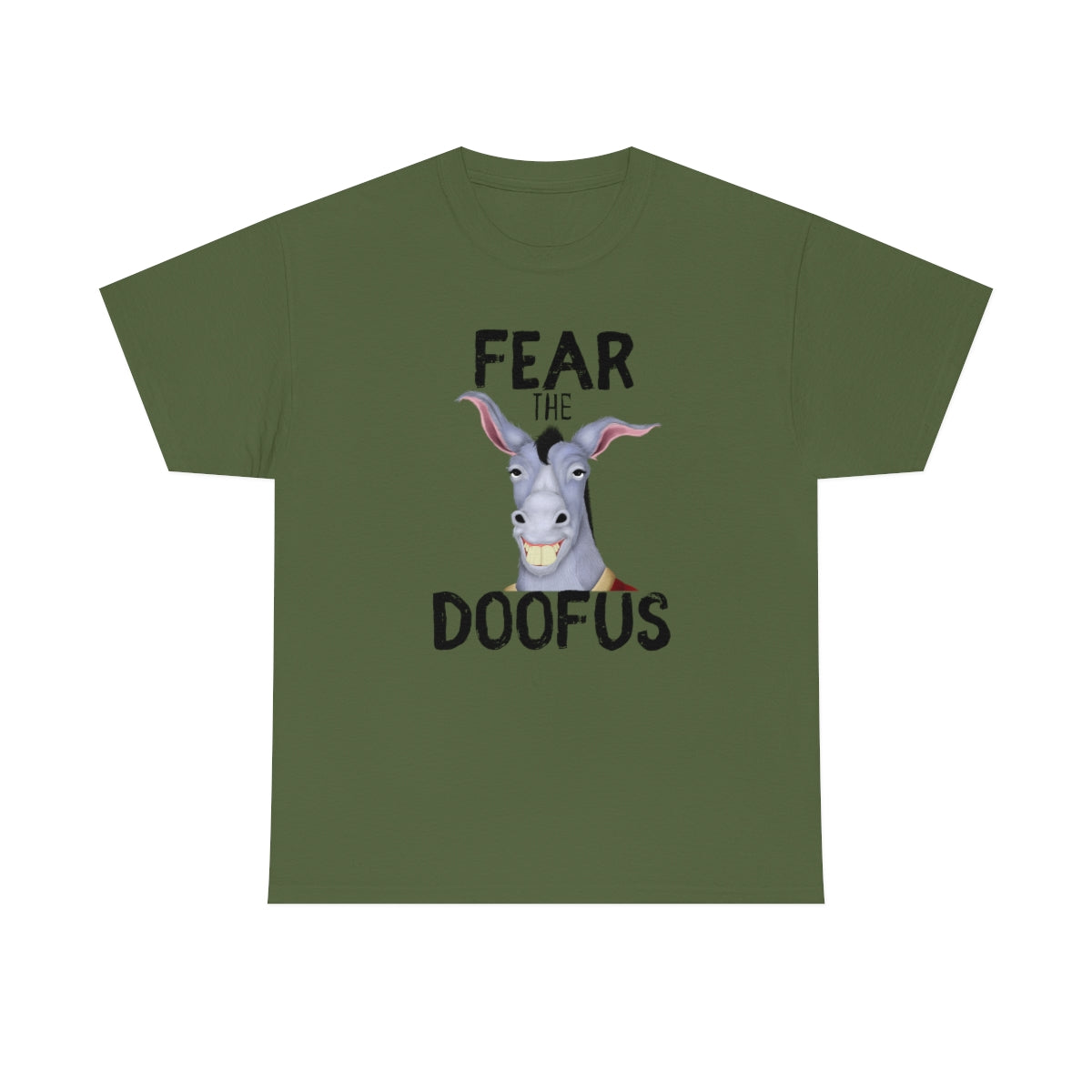 Fear The Doofus Unisex Funny Gift Idea T Shirt