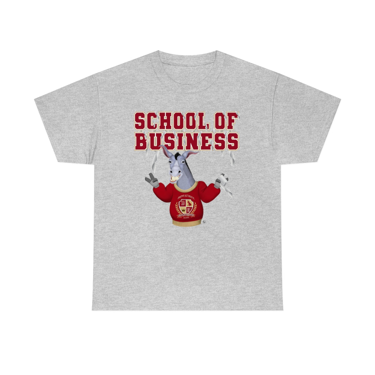 School of Business Unisex T-Shirt Funny Shirt Gag Gift Idea