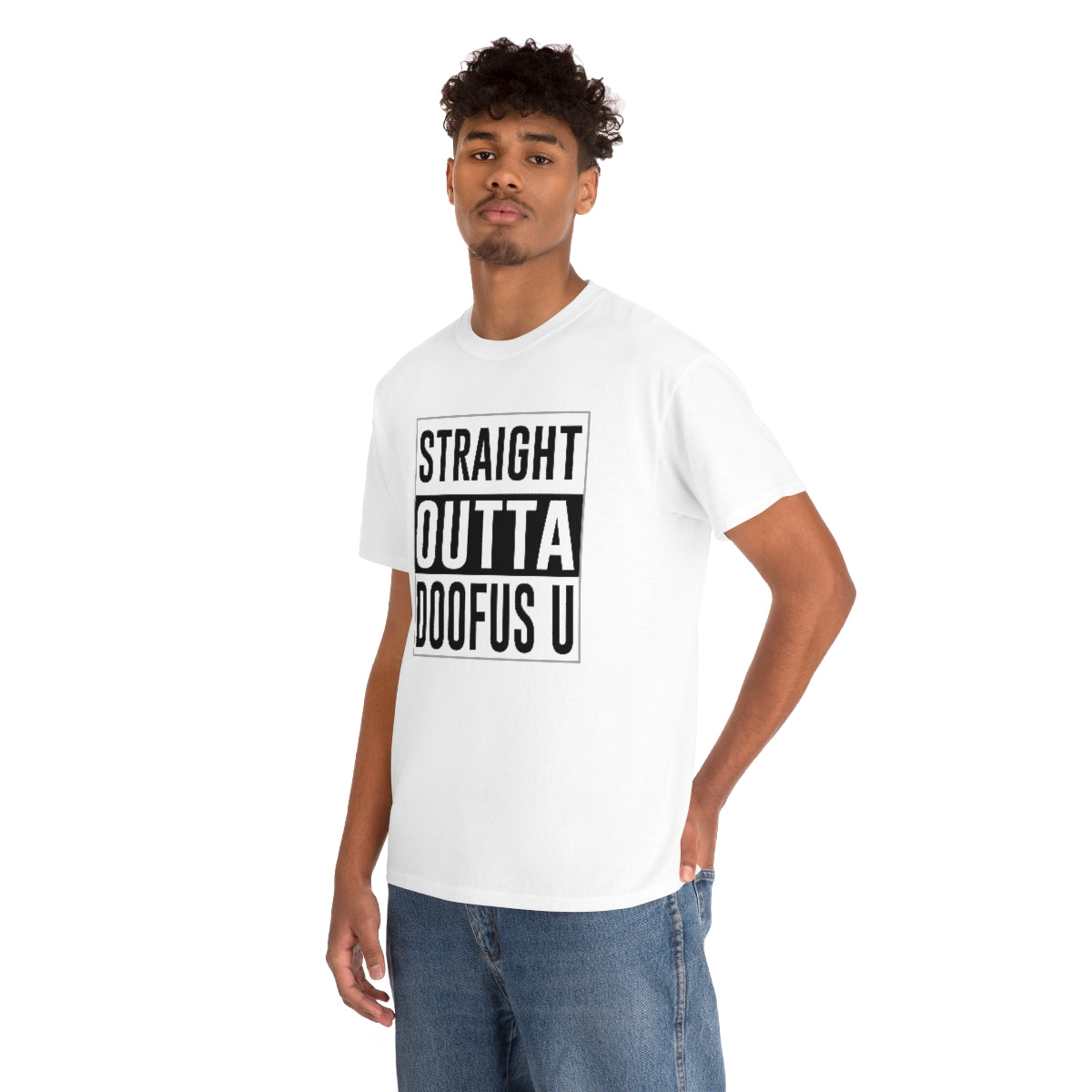 Straight Outta Doofus U™ Unisex Short Sleeve Funny Gift Idea T Shirt