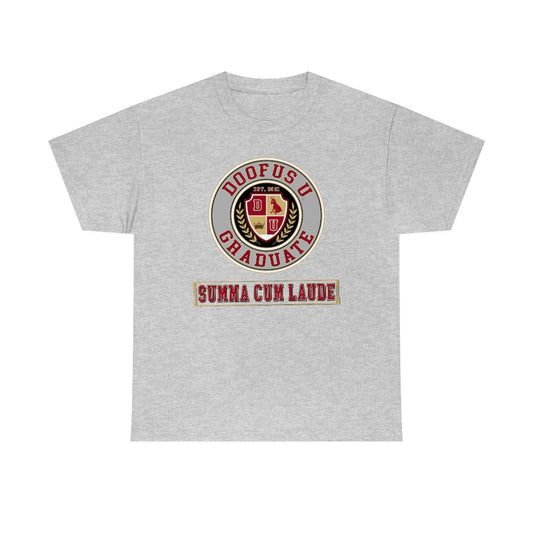 Proud Summa Cum Laude Graduate Doofus University™ Unisex Short Sleeve T-Shirt