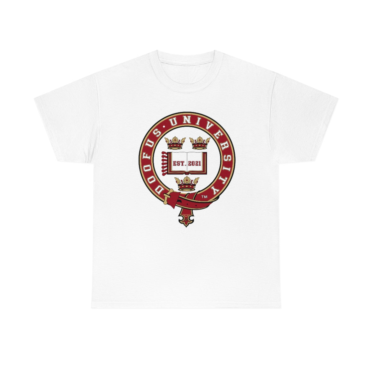 Doofus University™ Oxford University Style Unisex Funny Gag Gift Idea Humorous T Shirt