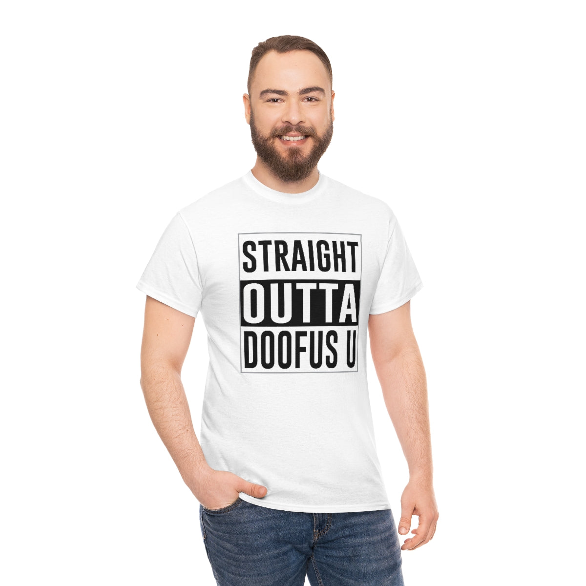 Straight Outta Doofus U™ Unisex Short Sleeve Funny Gift Idea T Shirt