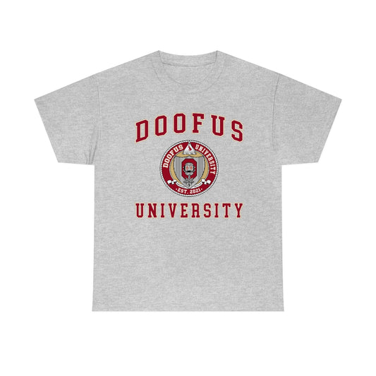 Doofus University ™ Ohio Style Unisex  Short Sleeve T Shirt Funny Gag Gift Idea