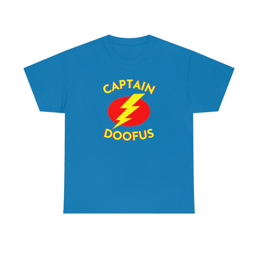 Captain Doofus Unisex  Funny Gag Gift Idea T Shirt